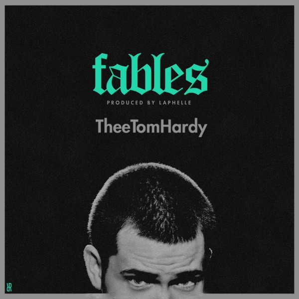 Thee Tom Hardy - Fables