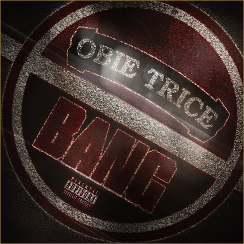 obie-trice-bang