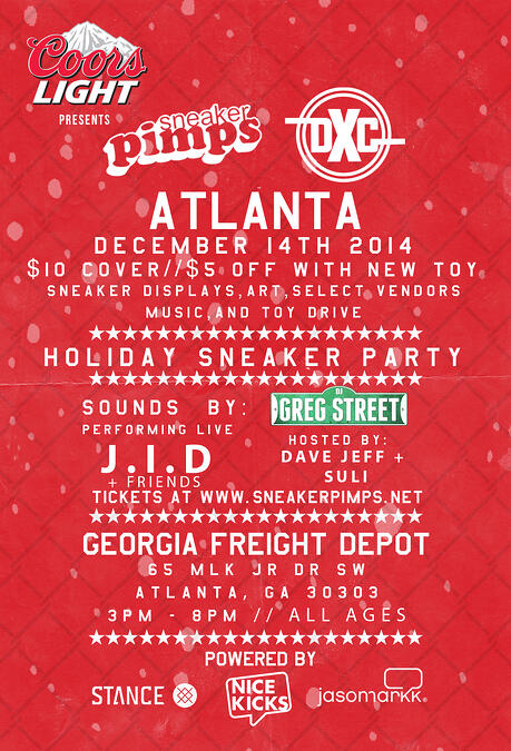 Coors Light Presents: Sneaker Pimps x DunkxChange Atlanta Holiday Party | Georgia Freight Depot | 65 MLK Drive SW, Atlanta, GA, 30303 | Tickets $10 | $5 with Toy donation |  3pm-9pm | All Ages