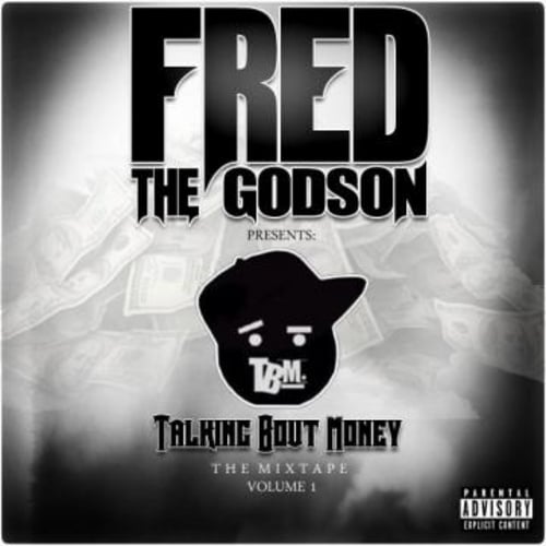 TBM_Fred_The_Godson_Presents_Talking_Bout_Money-front-large