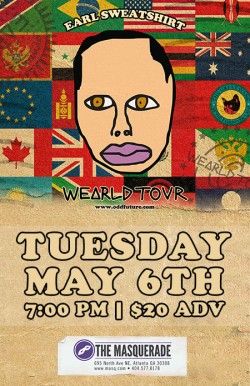 Speakeasy Promotions and Masquerade Present... EARL SWEATSHIRT Tuesday May 6th at Masquerade 7pm / All Ages / $20adv