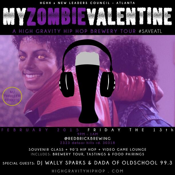 High Gravity Hip Hop | My Zombie Valentine: MJ Thriller Tribute Craft Beer Party | Red Brick Brewery | Music By: DJ Wally Sparks x Dada of Old School 99.3