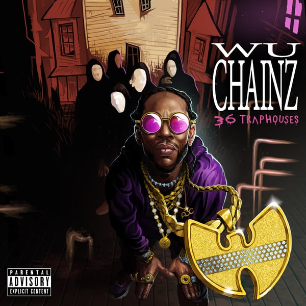 Wu-Chainz 36 Trap Houses FINAL Cover